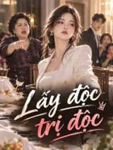 Lấy độc trị độc