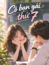 Cô Bạn Gái Thứ Bảy